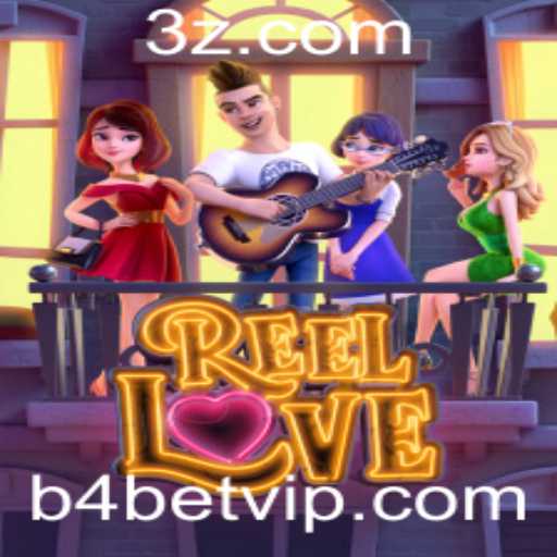 Explorando o Mundo de ReelLove: Um Guia Completo para Jogadores